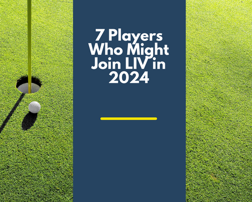 7 players who might join LIV Golf in 2024