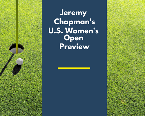 Jeremy Chapman US Women's Open Preview
